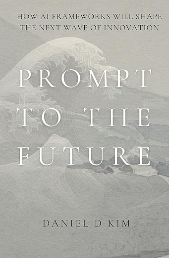 PROMPT TO THE FUTURE: HOW AI FRAMEWORKS WILL SHAPE THE NEXT WAVE OF INNOVATION