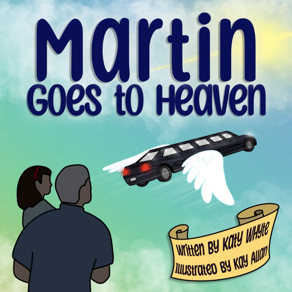 Martin Goes to Heaven
