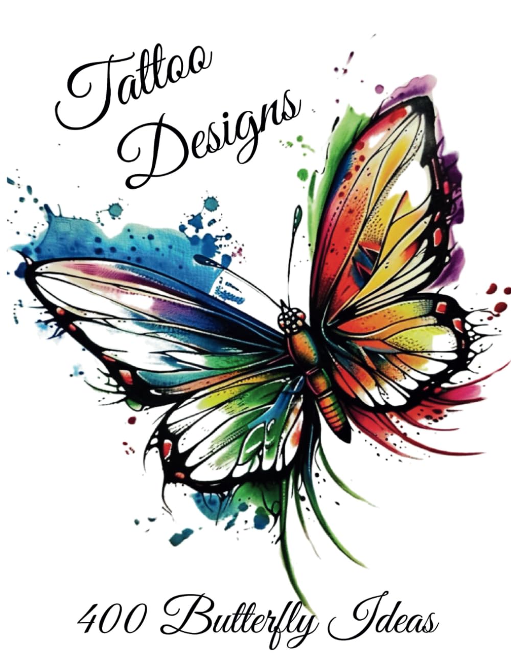 Tattoo Design Book: 400 Butterfly Ideas