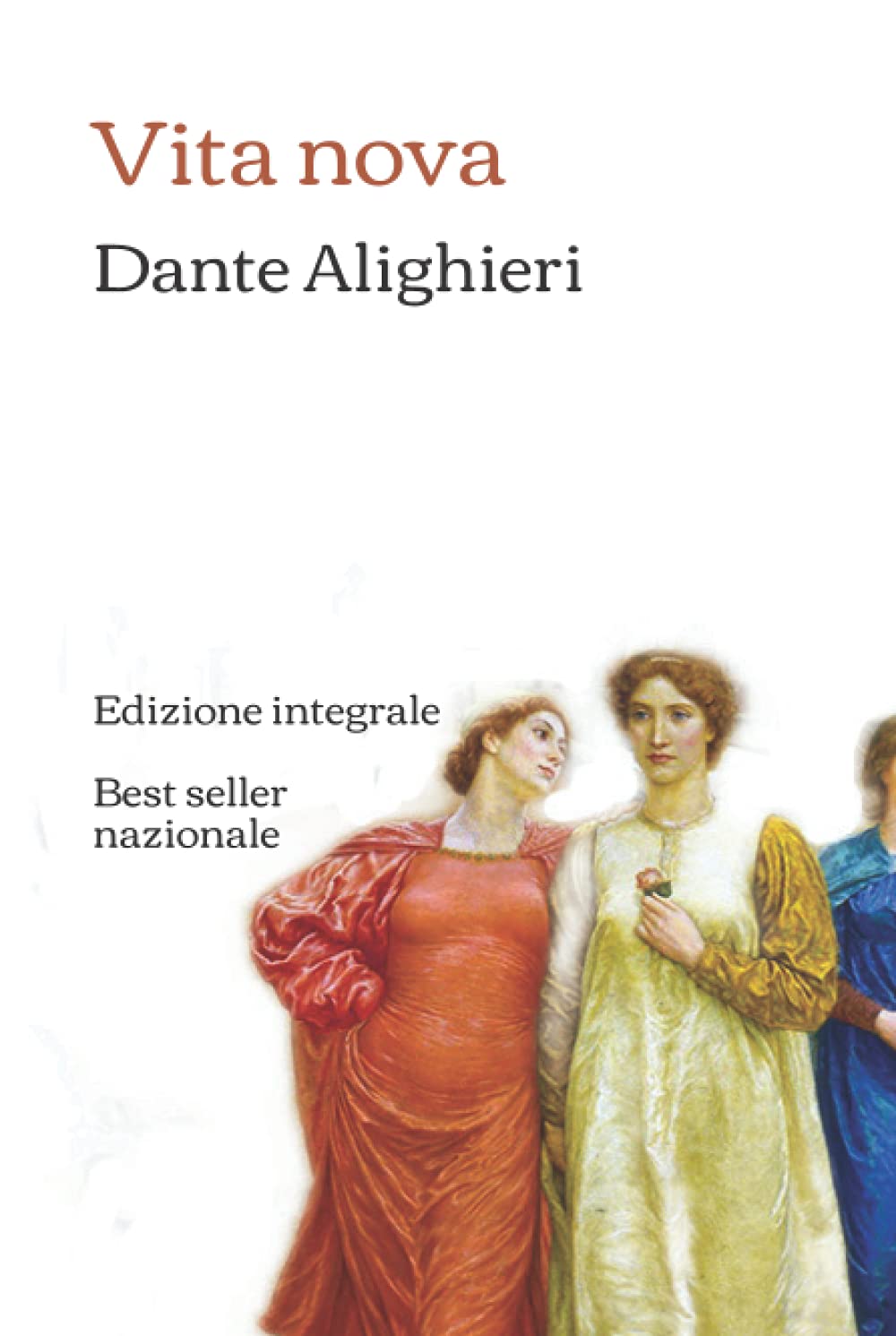 Vita Nova: Edizione integrale