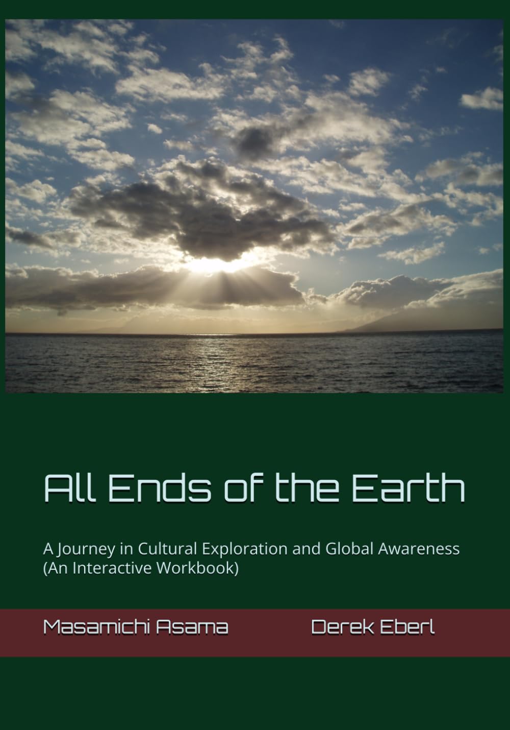 All Ends of the Earth: A Journey in Cultural Exploration and Global Awareness