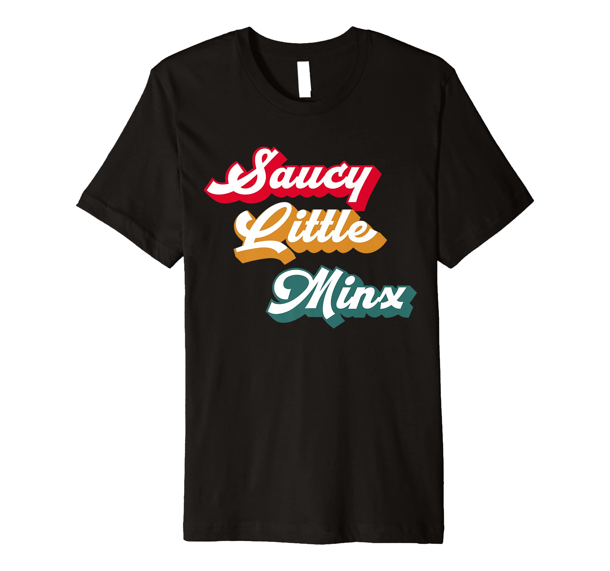 Saucy Little Minx with Messy, Vintage and Retro Premium T-Shirt
