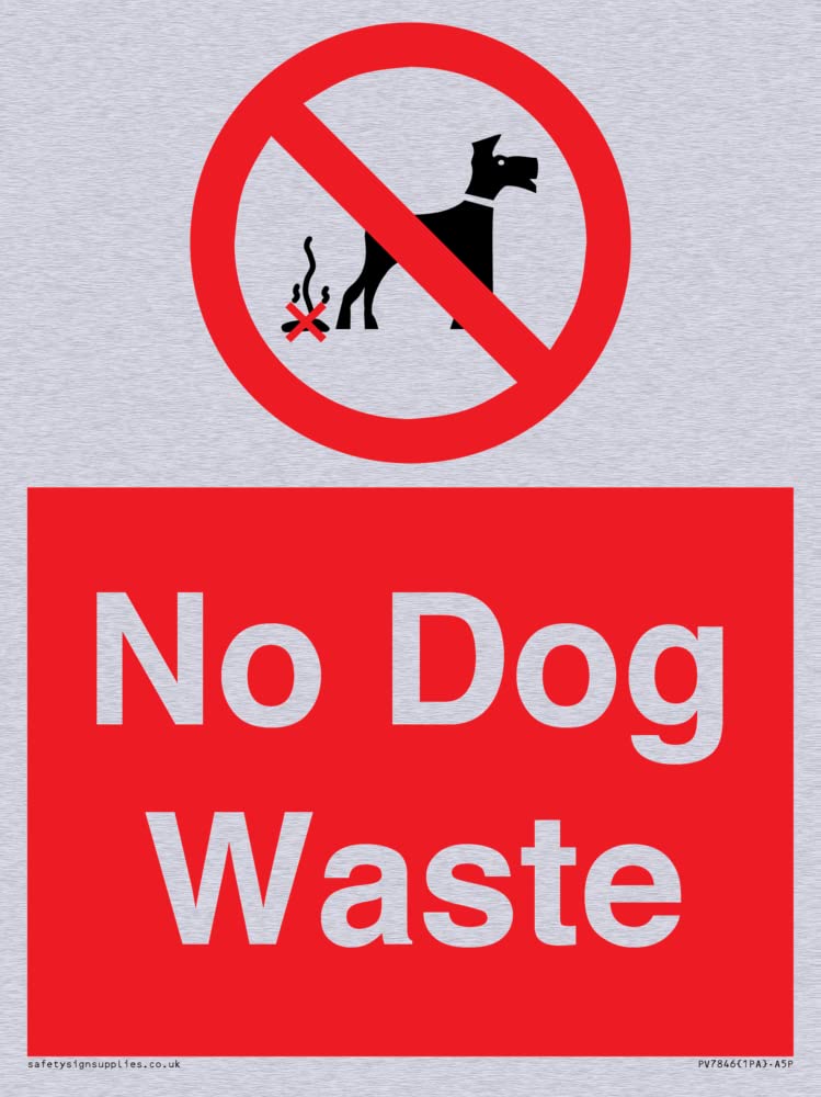 No Dog Waste Sign 150x200mm A5P BigaMart