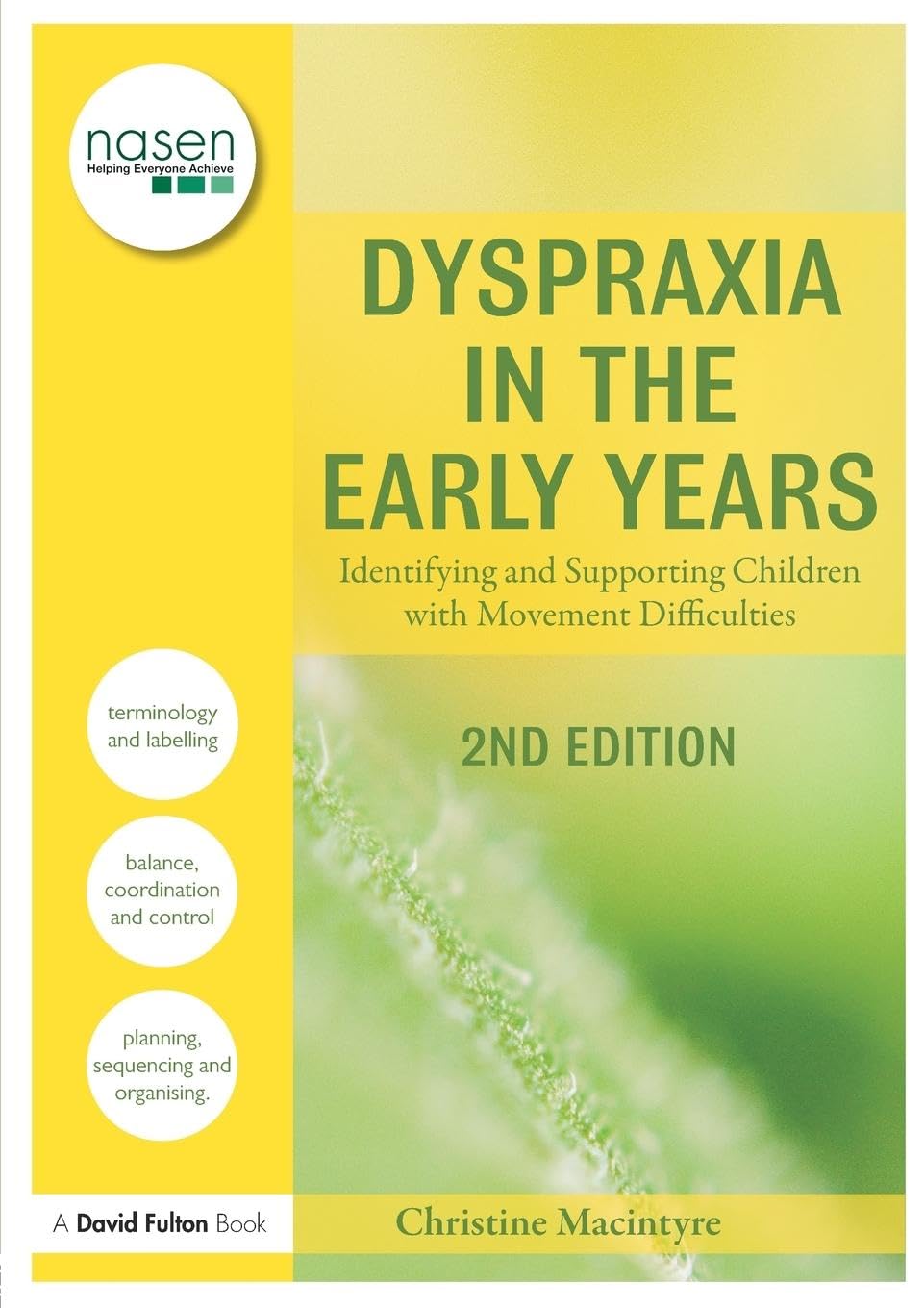 Dyspraxia in the Early Years: Identifying and Supporting Children with Movement Difficulties (nasen spotlight)