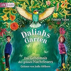 Page de couverture de Daliahs Garten - Das Geheimnis des grünen Nachtfeuers