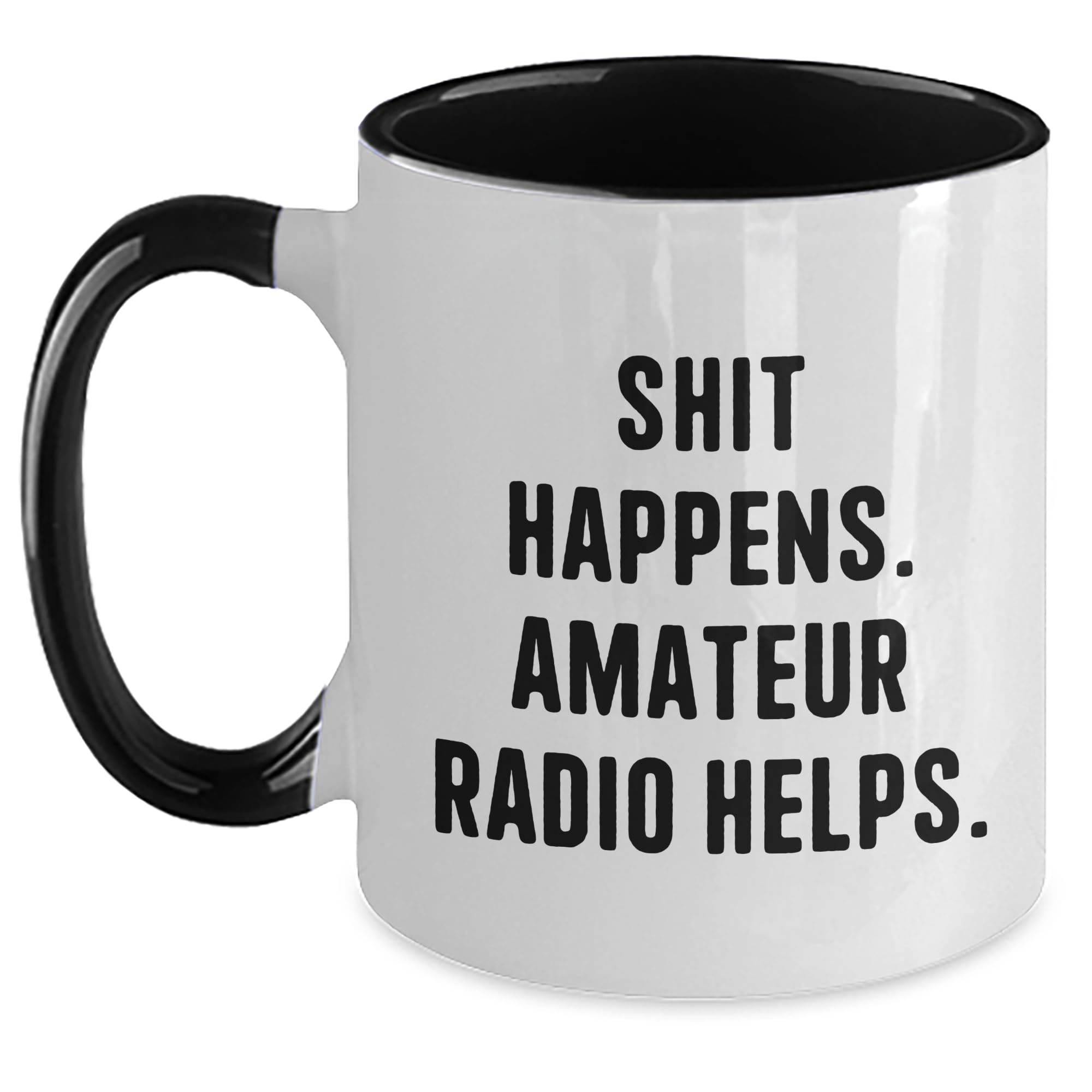 Funny Amateur Radio Lovers Gifts for Valentine's: Unique Mugs for Radio Enthusiasts with Humorous Quote: Shit Happens. Amateur Radio Helps.