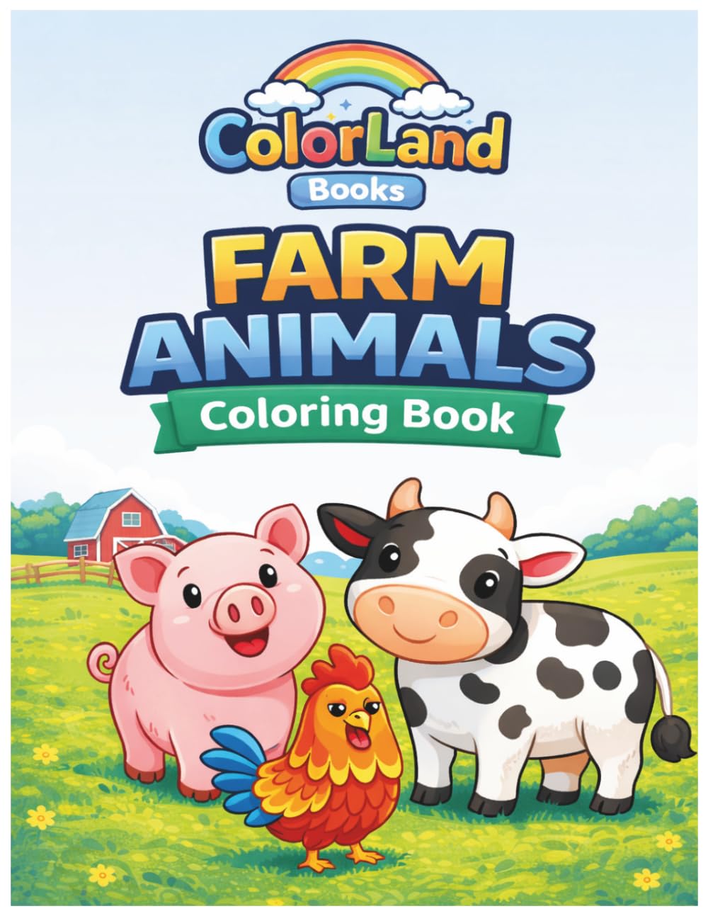 Farm Animals Coloring Book (ColorLand Animal World Series)