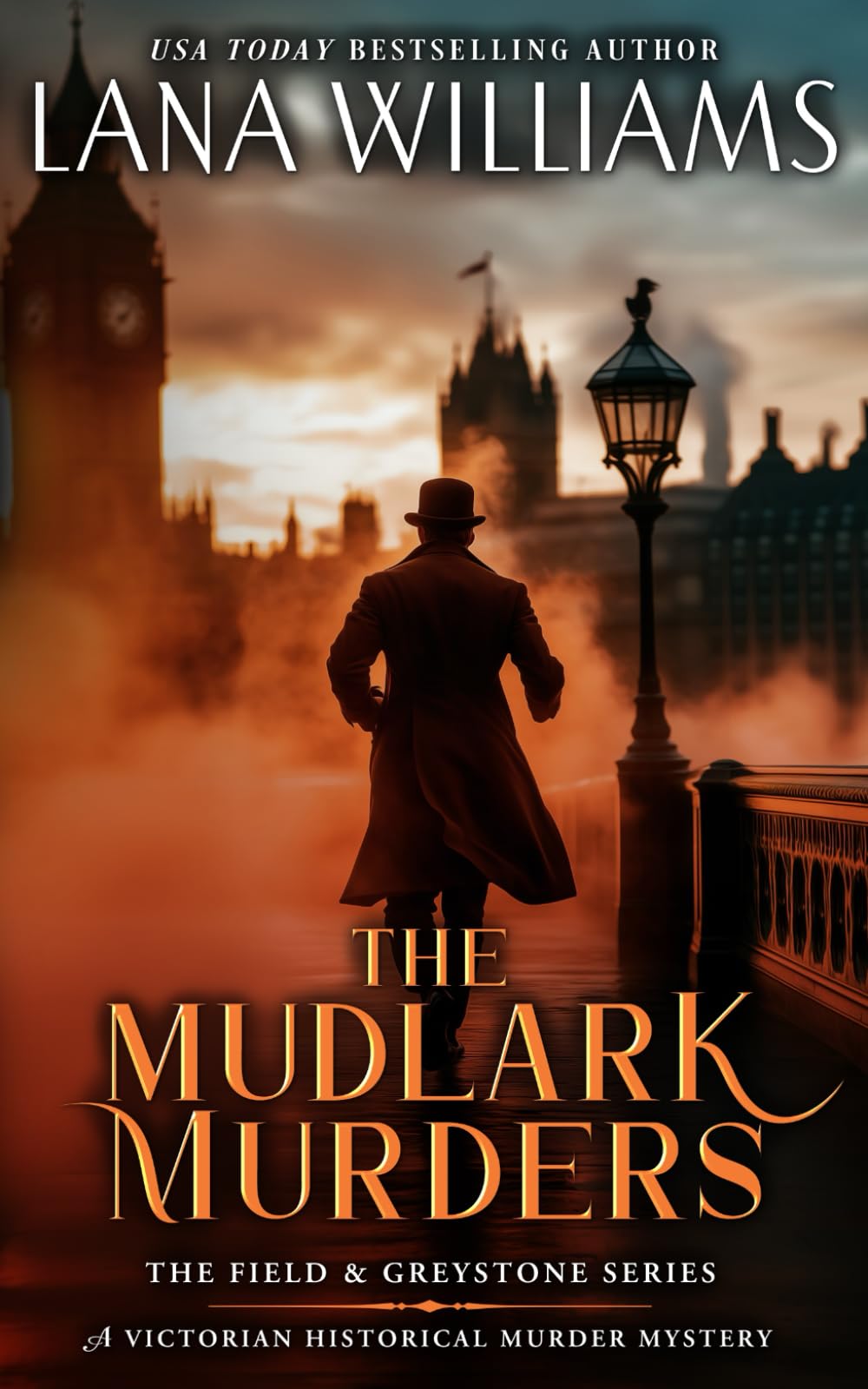 The Mudlark Murders: A Victorian Historical Murder Mystery (The Field & Greystone Series)
