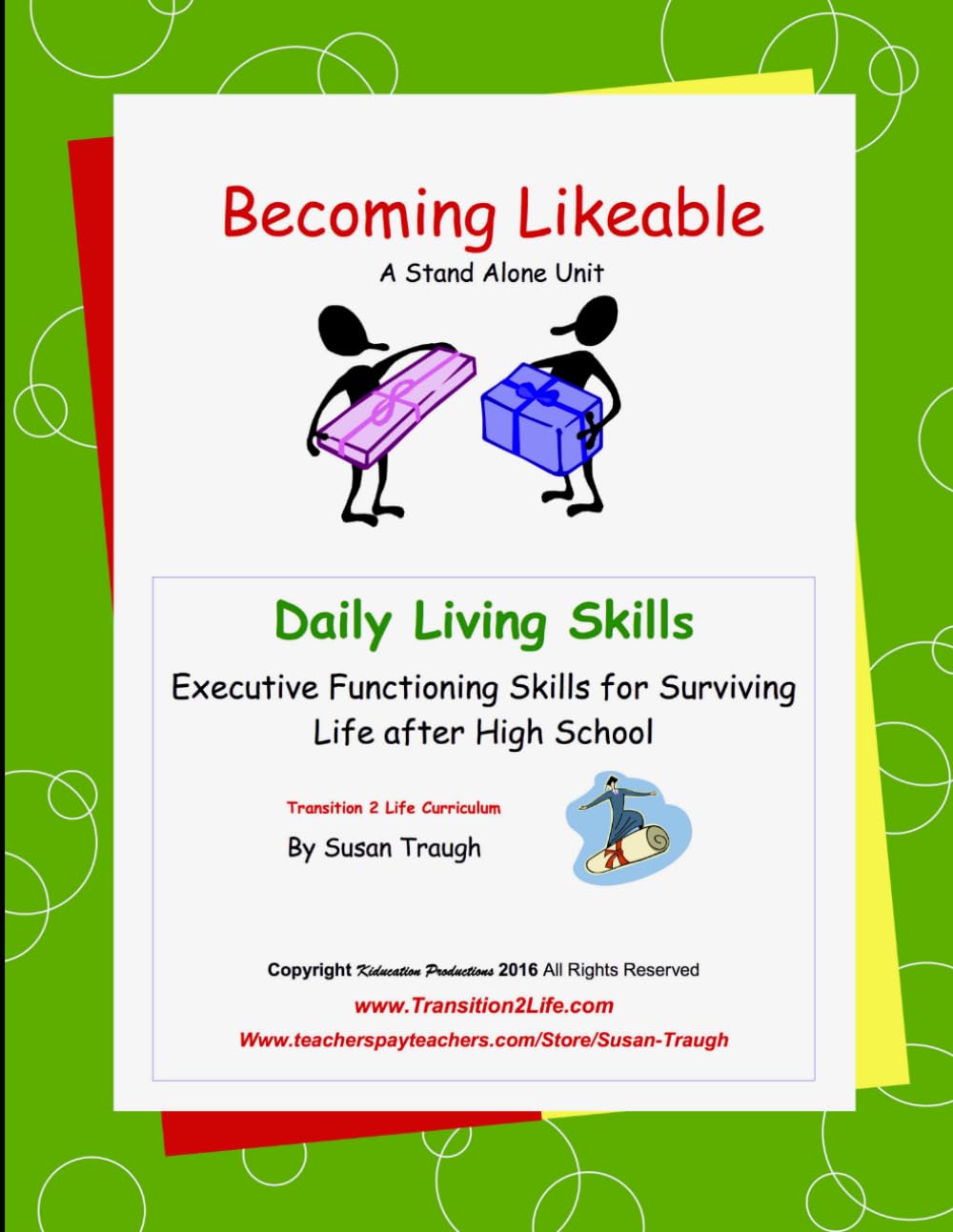 Becoming Likeable: Developing Life Skills for Becoming a Successful Adult (Daily Living Skills - Susan Traugh)