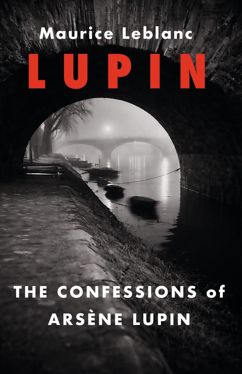 The Confessions of Arsene Lupin