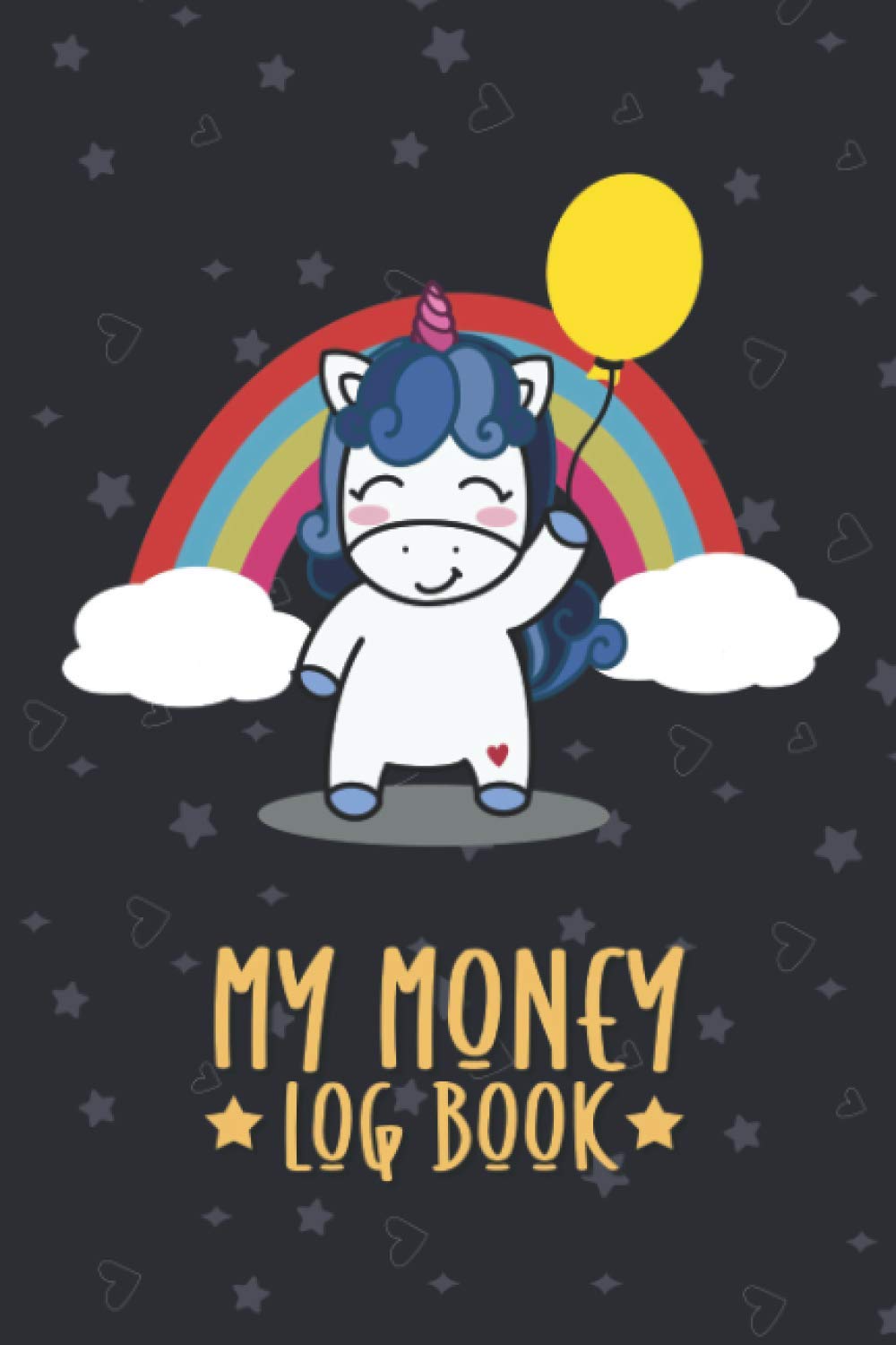 My Money Log Book: savings account register book for kids, 5 Column Ledger, Money Education For Kids (Cute Unicorn Themed Design) - 6x9" / 110 page