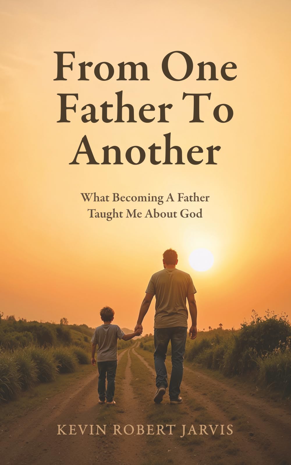 From One Father to Another: What becoming a father taught me about God