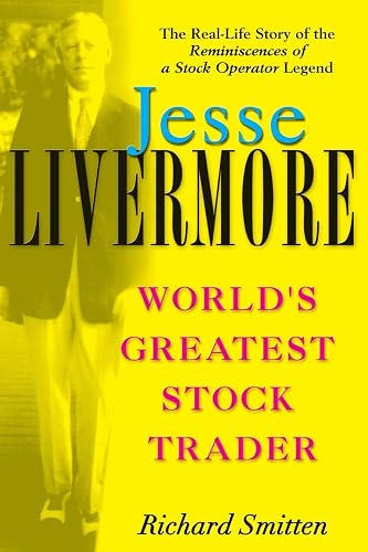 Jesse Livermore: World's Greatest Stock Trader