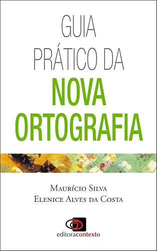 Guia prático da nova ortografia