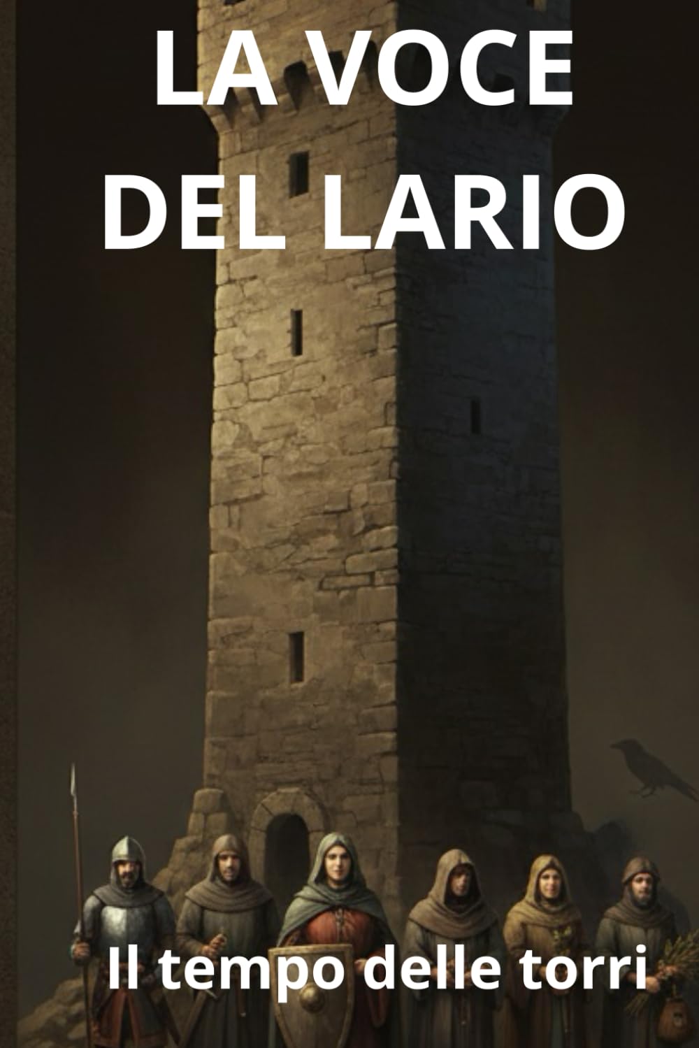 La Voce del Lario: Il Tempo delle Torri