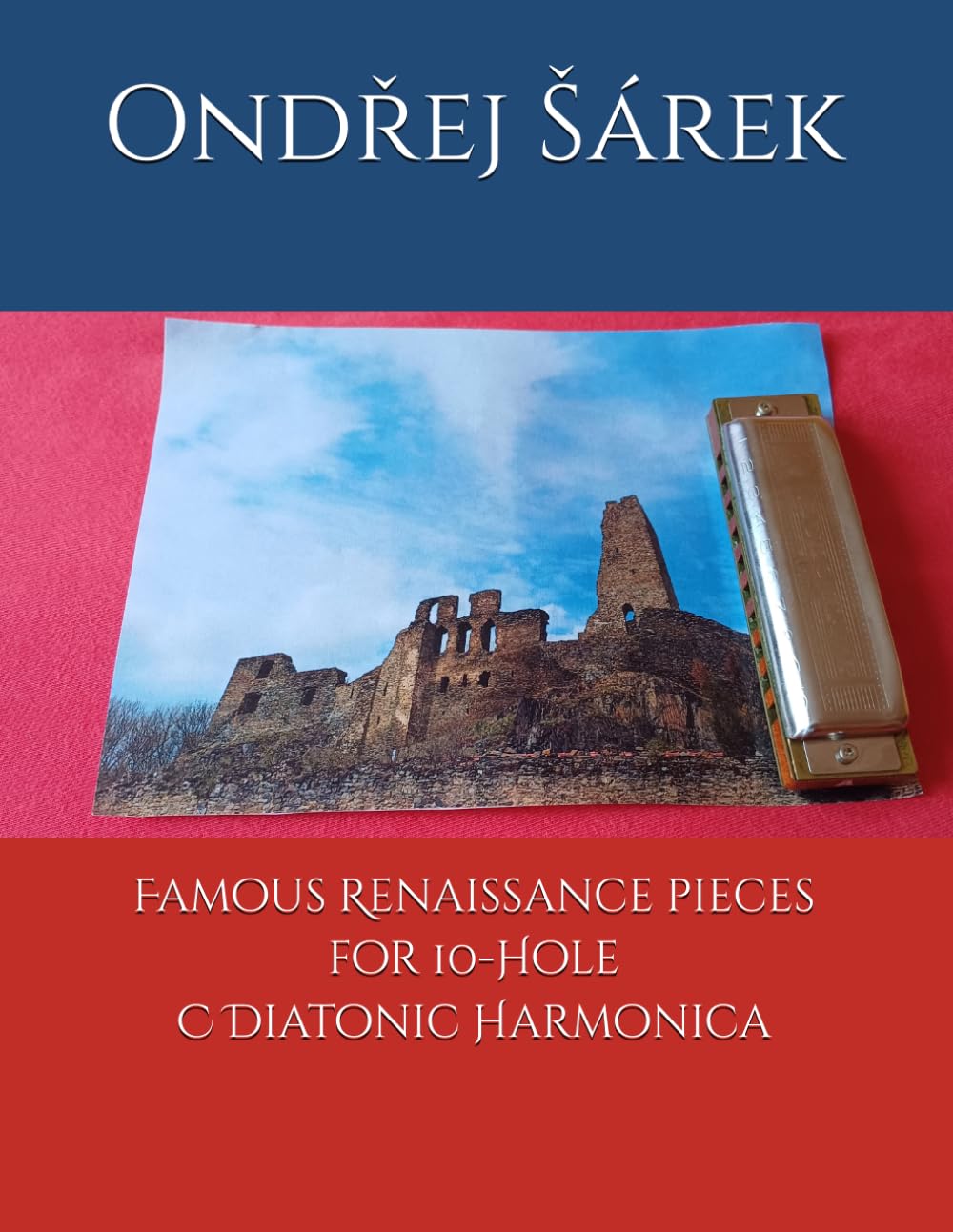 Famous Renaissance pieces for 10-Hole C Diatonic Harmonica