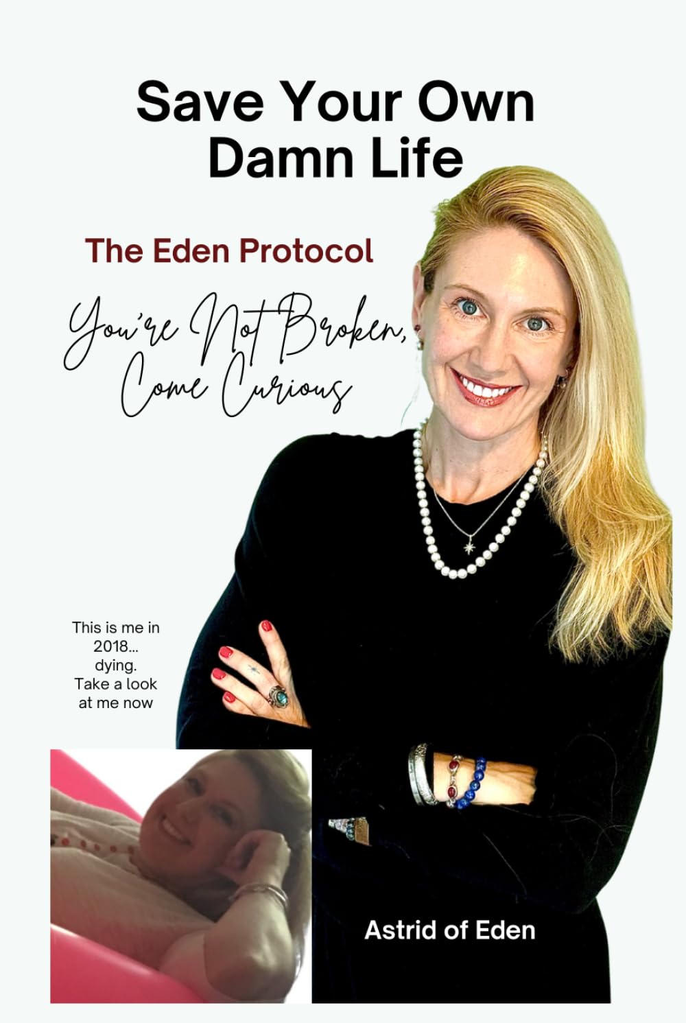 Save Your Own Damn Life: The Eden Protocol