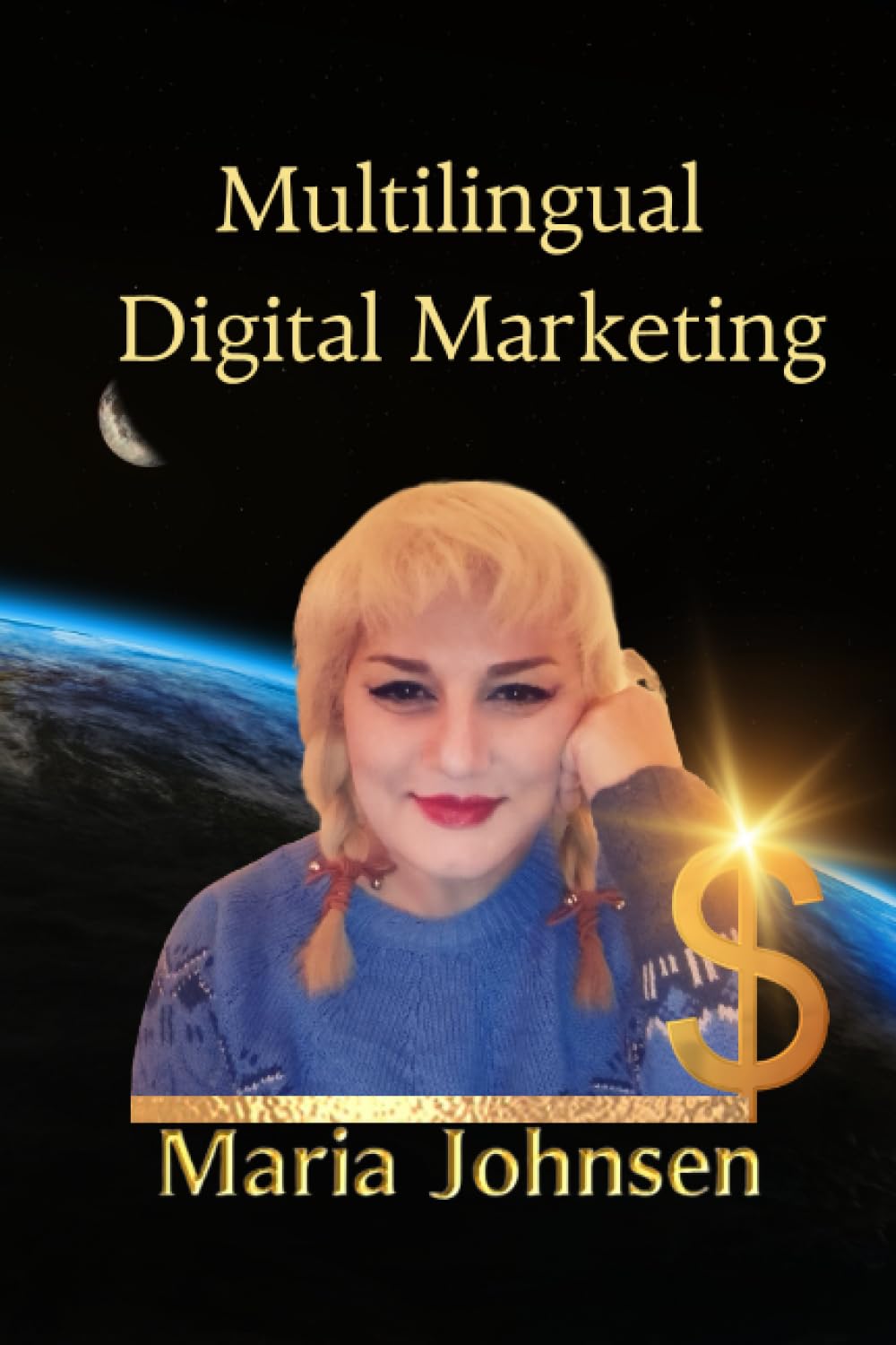 Multilingual Digital Marketing: Effective Techniques for Reaching Diverse Language Markets