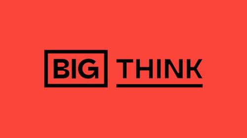 Big Think