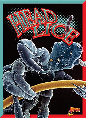 Head Lice (Awful, Disgusting Parasites)      Library Binding – Illustrated, July 15, 2016