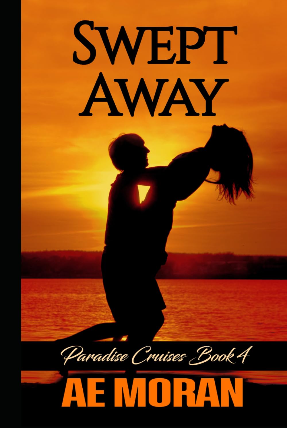 Swept Away: A Steamy Alpha Male Cruise Ship Contemporary Romance Novel (Paradise Cruises Series)
