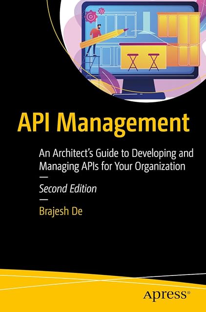 Portada de API Management: An Architect's Guide to Developing and Managing APIs for Your Organization