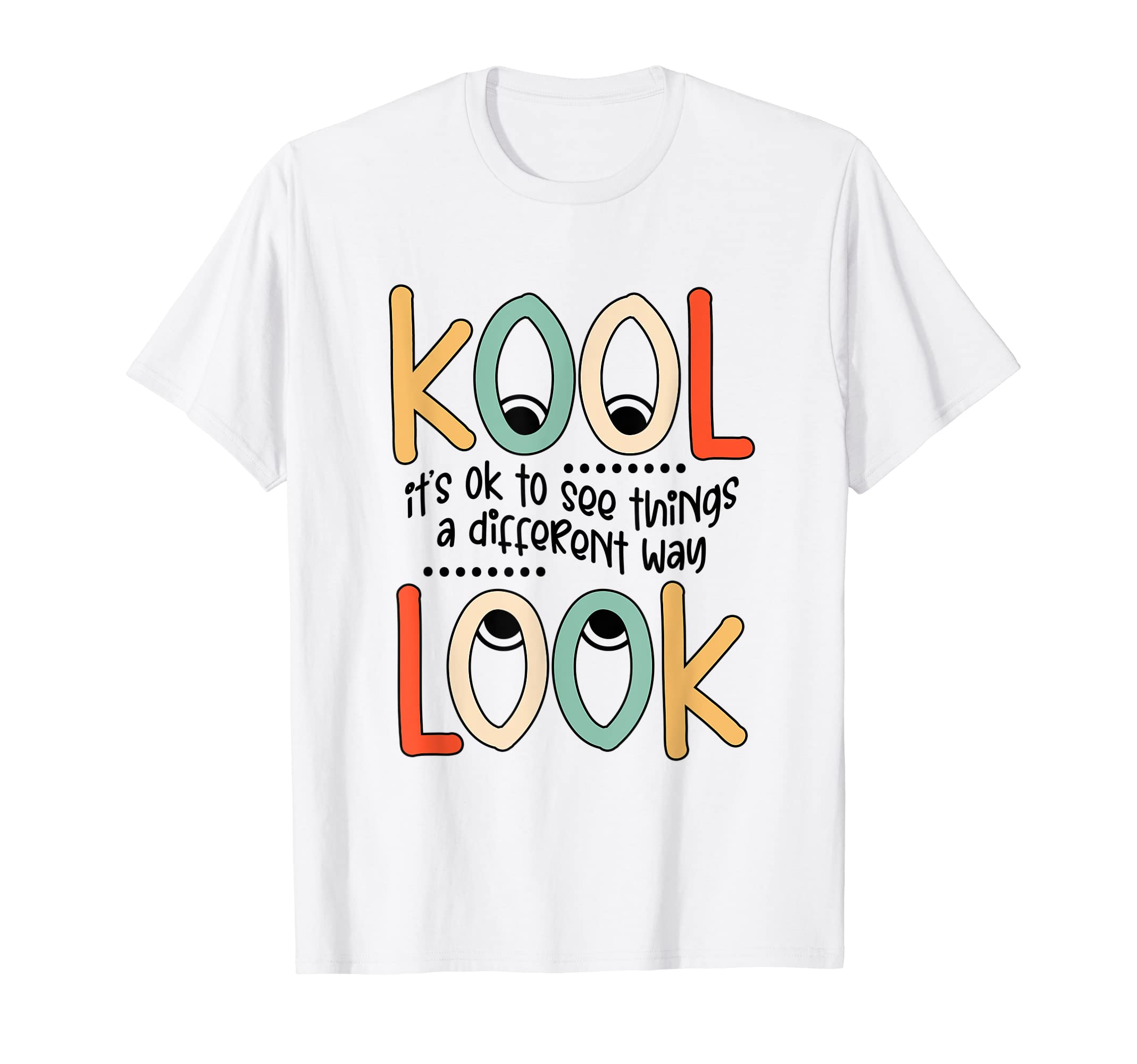 Kool Look It's Ok To See Things A Different Way ABA SPED T-Shirt