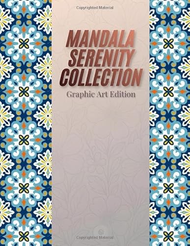 Mandala Serenity Collection: Graphic Art Edition