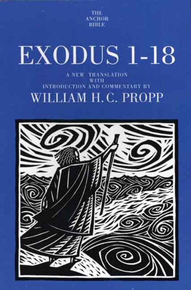 Exodus 118 (The Anchor Yale Bible... by Propp, William H.C.