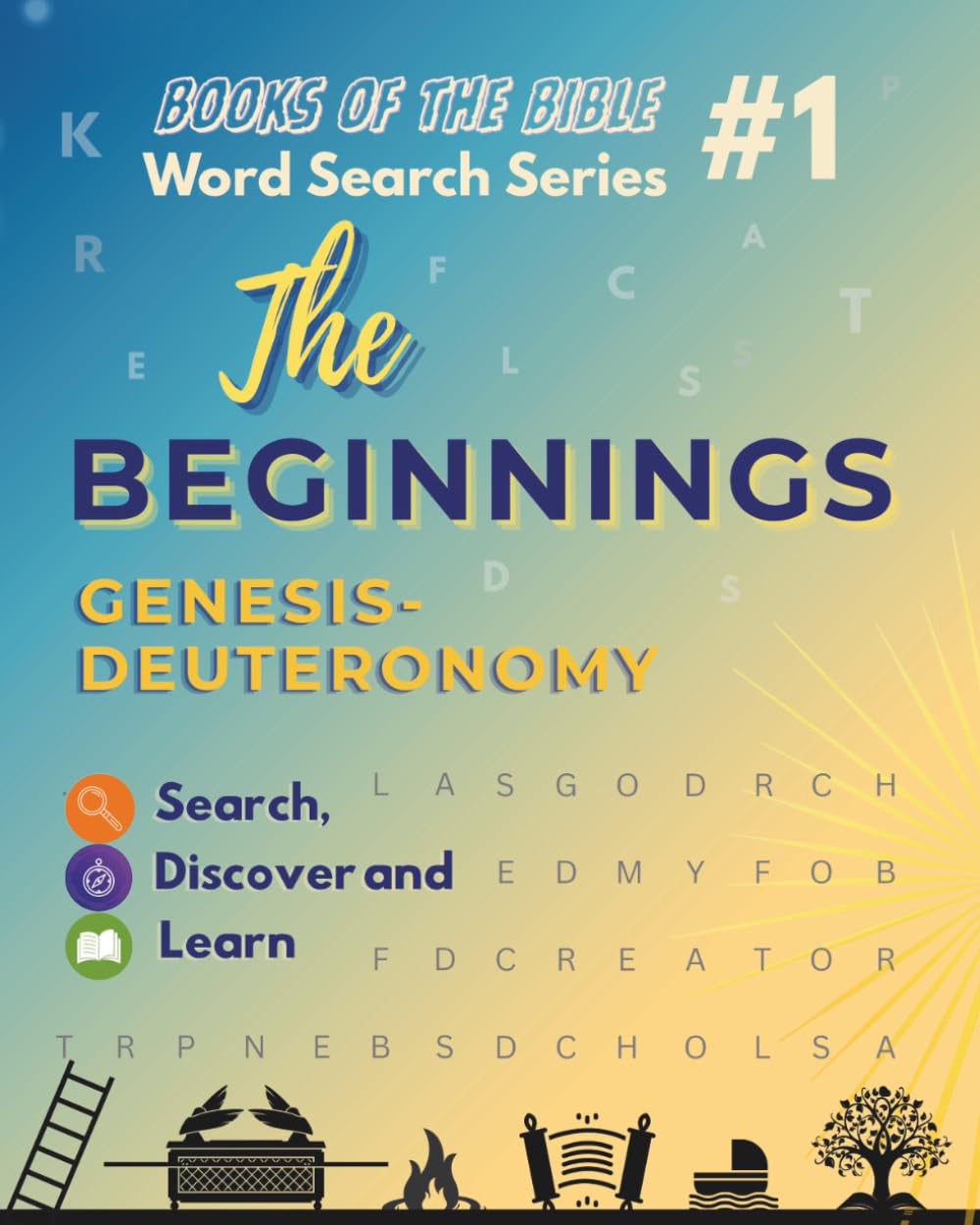 Books of Bible Word Search Series #1: The Beginnings - Genesis to Deuteronomy (Easy & Medium puzzles for All Ages)