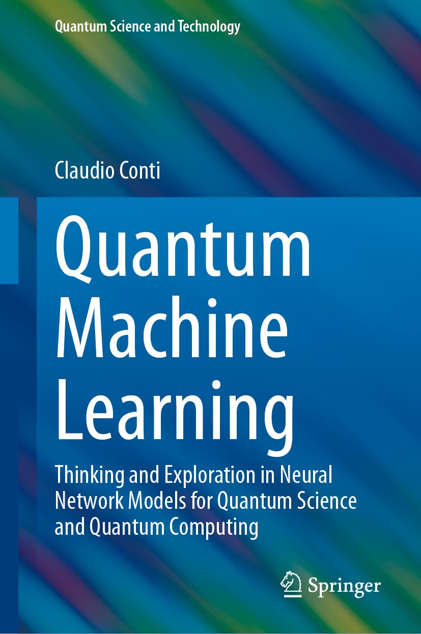 Amazon.com: Quantum Machine Learning: Thinking and Exploration in ...