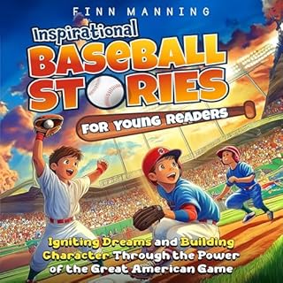 Inspirational Baseball Stories for Young Readers Audiolibro Por Finn Manning arte de portada