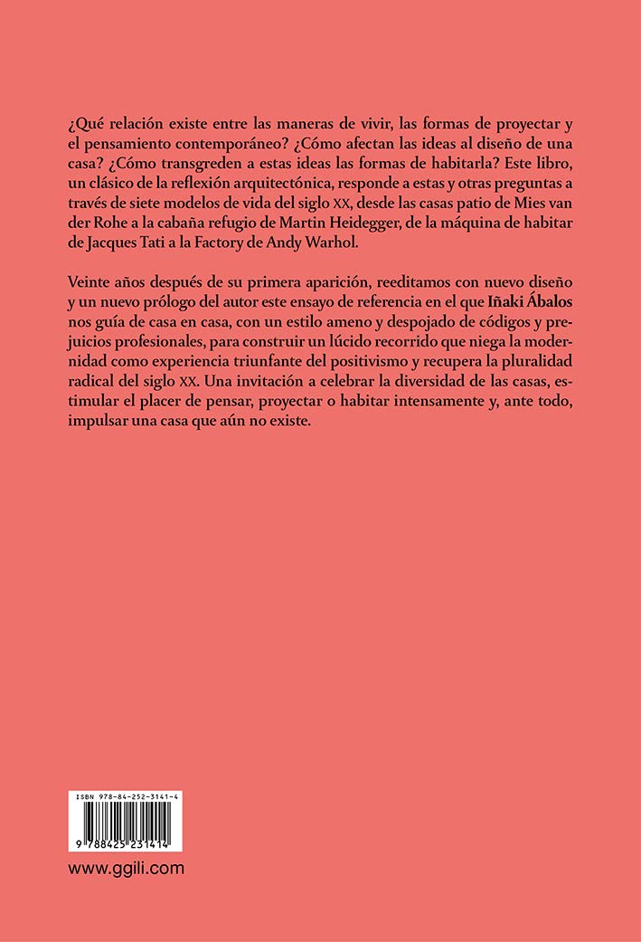 La buena vida. Visita guiada a las casas de la modernidad (Clásicos)