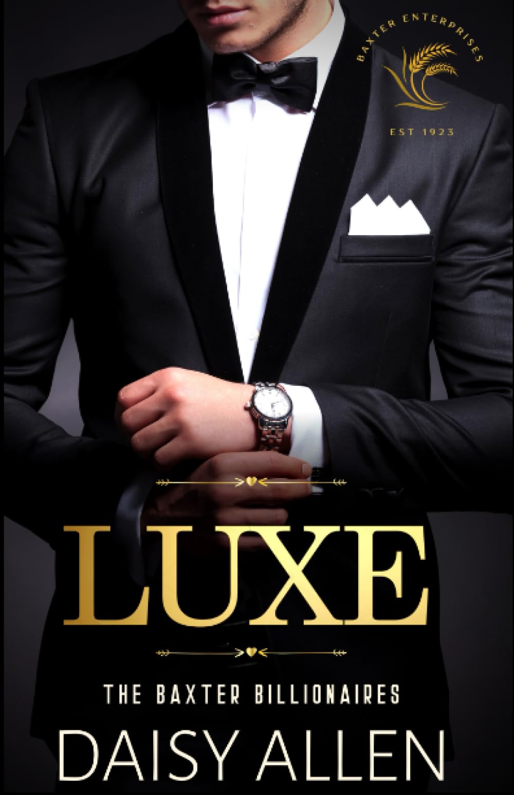 Luxe: A Billionaire Romance (The Baxter Billionaires)