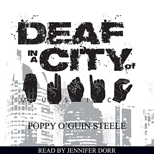 Deaf in a City of Music