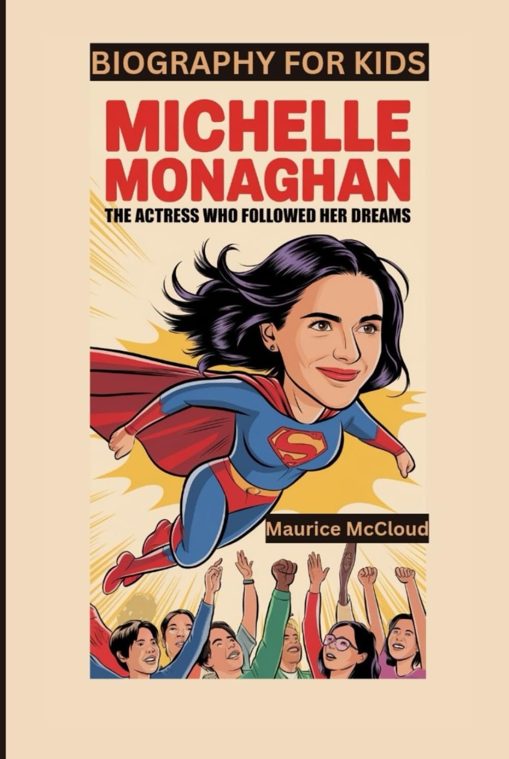 MICHELLE MONAGHAN: The Actress Who Followed Her Dreams- Biography For Kids
