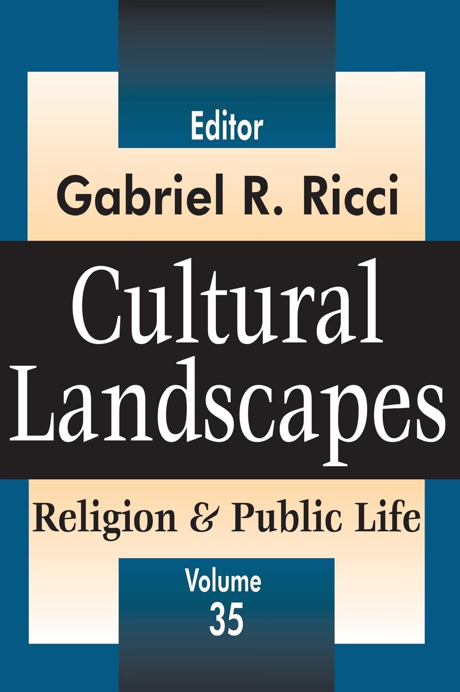 Cultural Landscapes: Religion and Public Life