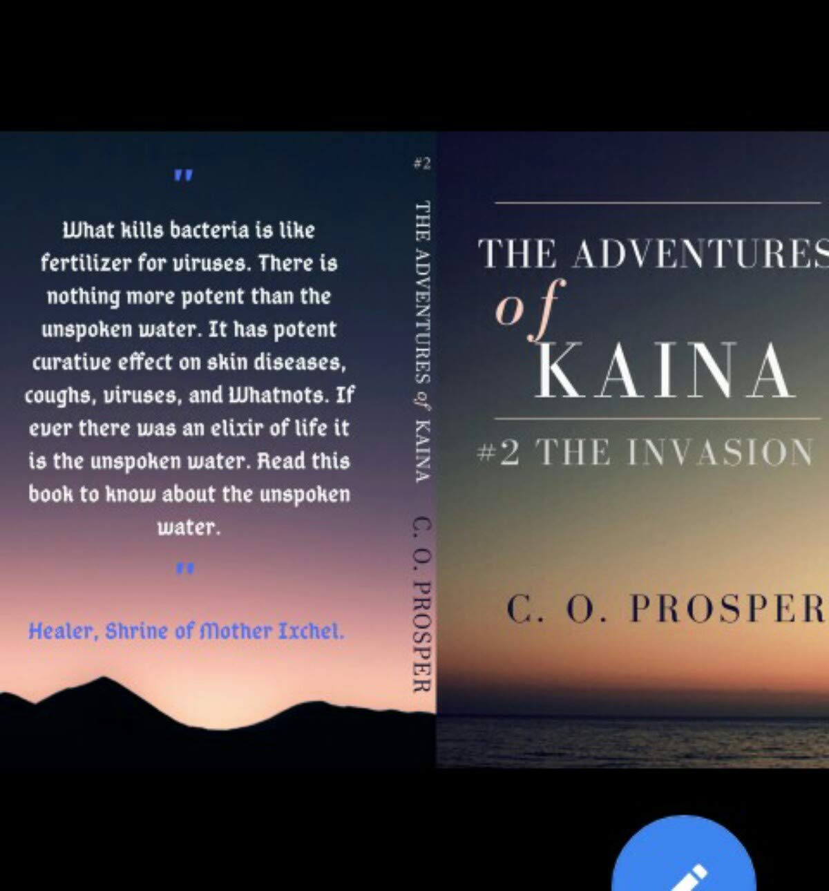 THE ADVENTURES OF KAINA - #2 THE INVASION: MOBI EDITION