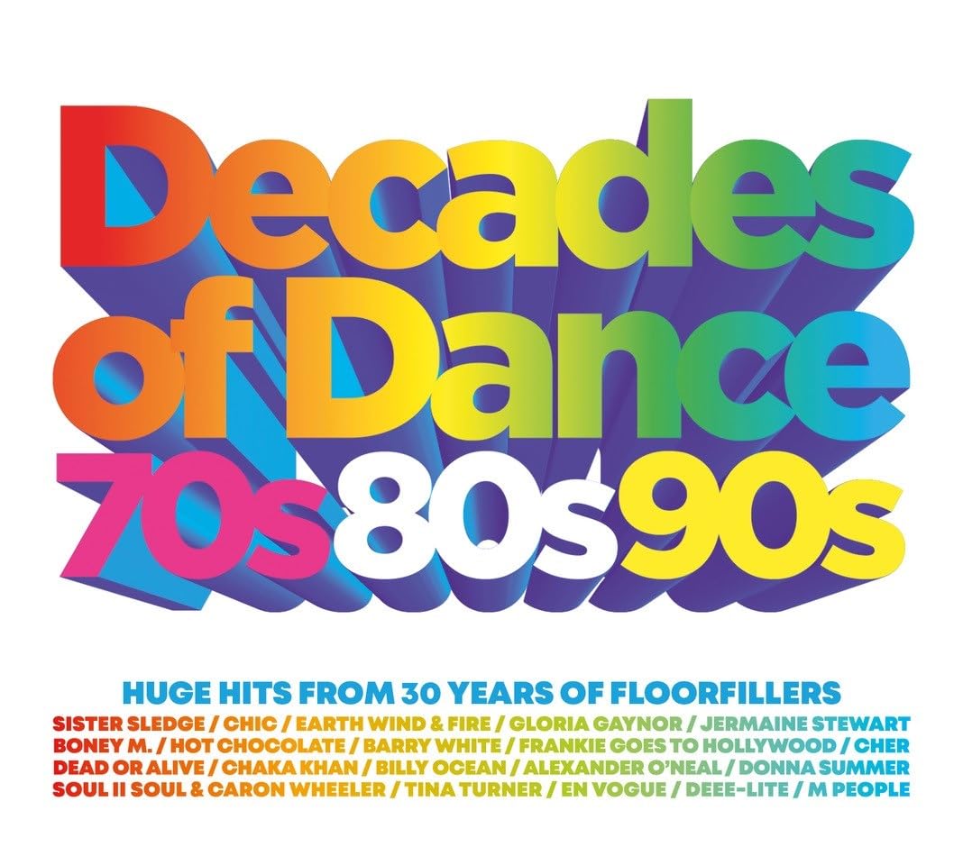 Decades Of Dance: 70s/80s/90s by Various Artists: Amazon.co.uk