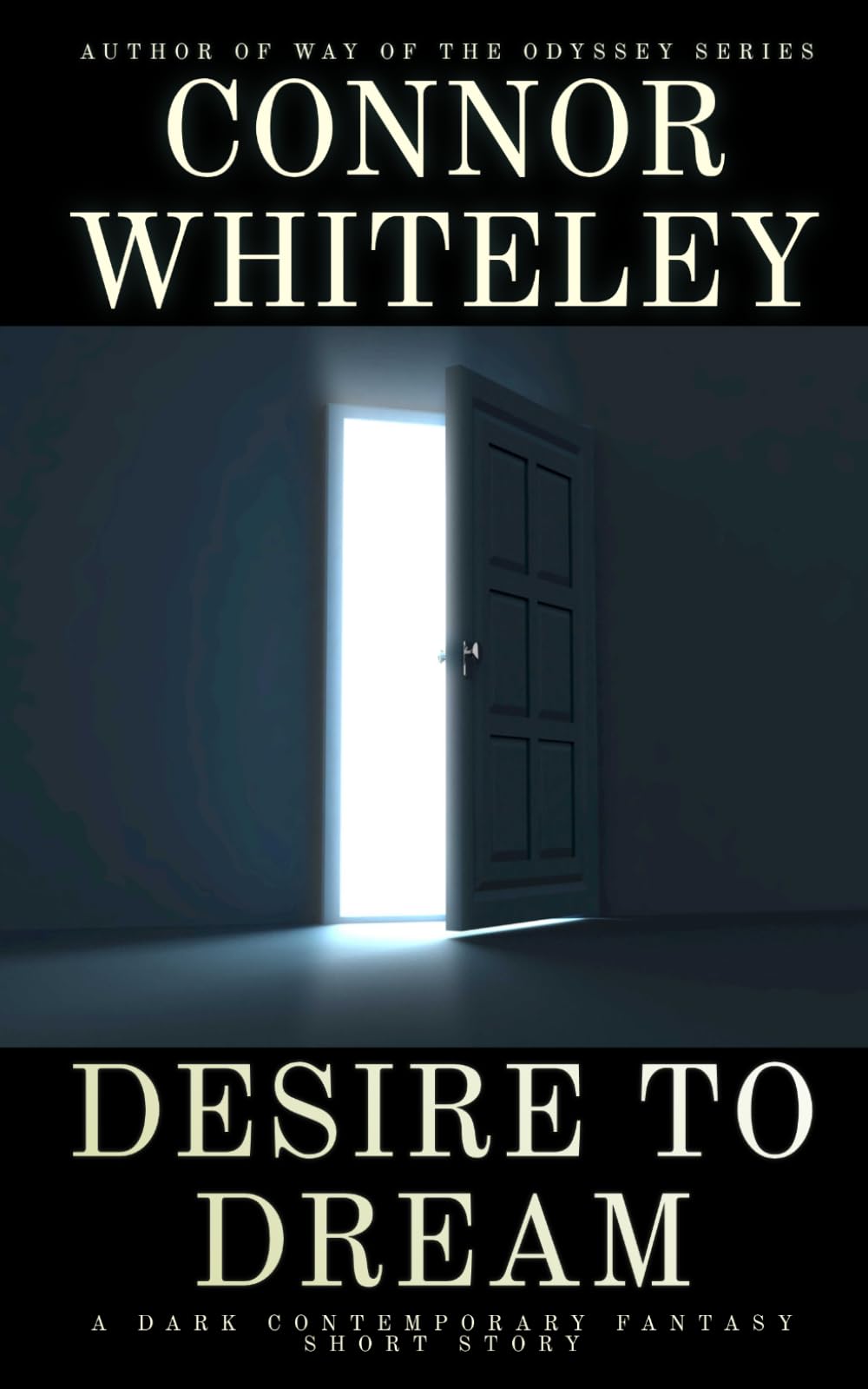 Desire To Dream: A Dark Contemporary Fantasy Short Story (Hell's Place Contemporary Fantasy Stories)