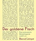  Der goldene Fisch: Eine nordrussische Michael-Legende