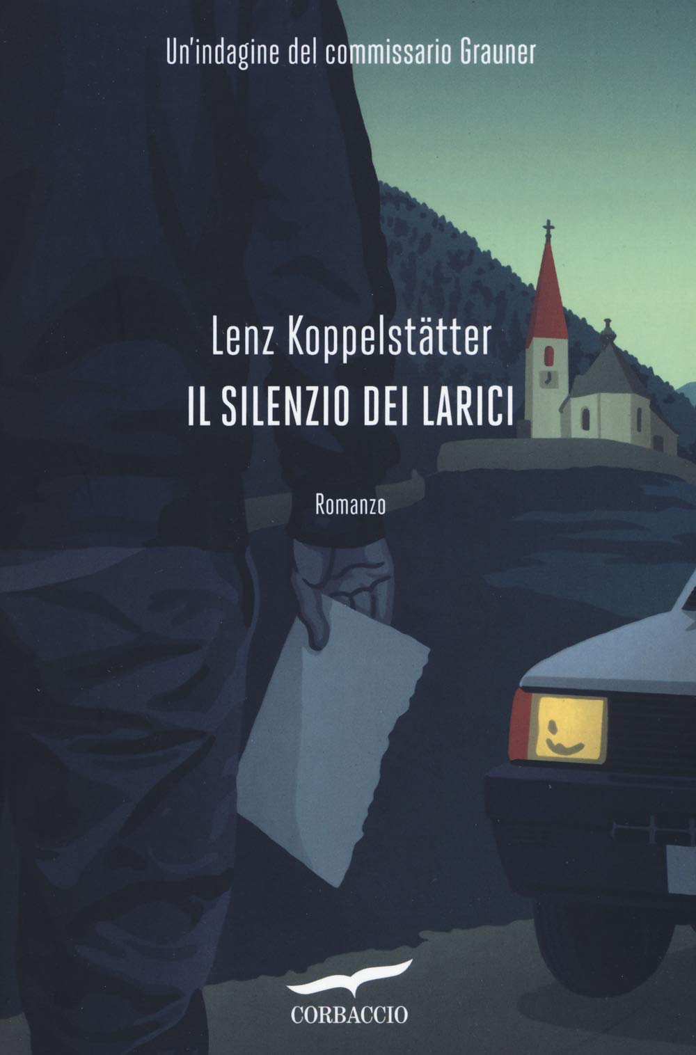 Il Silenzio Dei Larici. Un'indagine Del Commissario Grauner - 4