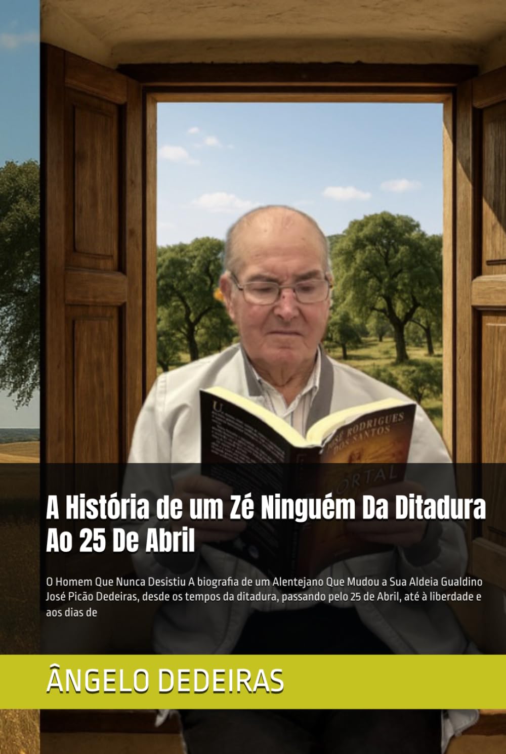 A História de um Zé Ninguém Da Ditadura Ao 25 De Abril: O Homem Que Nunca Desistiu A biografia de um Alentejano Que Mudou a Sua Aldeia Gualdino José ... 25 de Abril, até à liberdade e aos dias de
