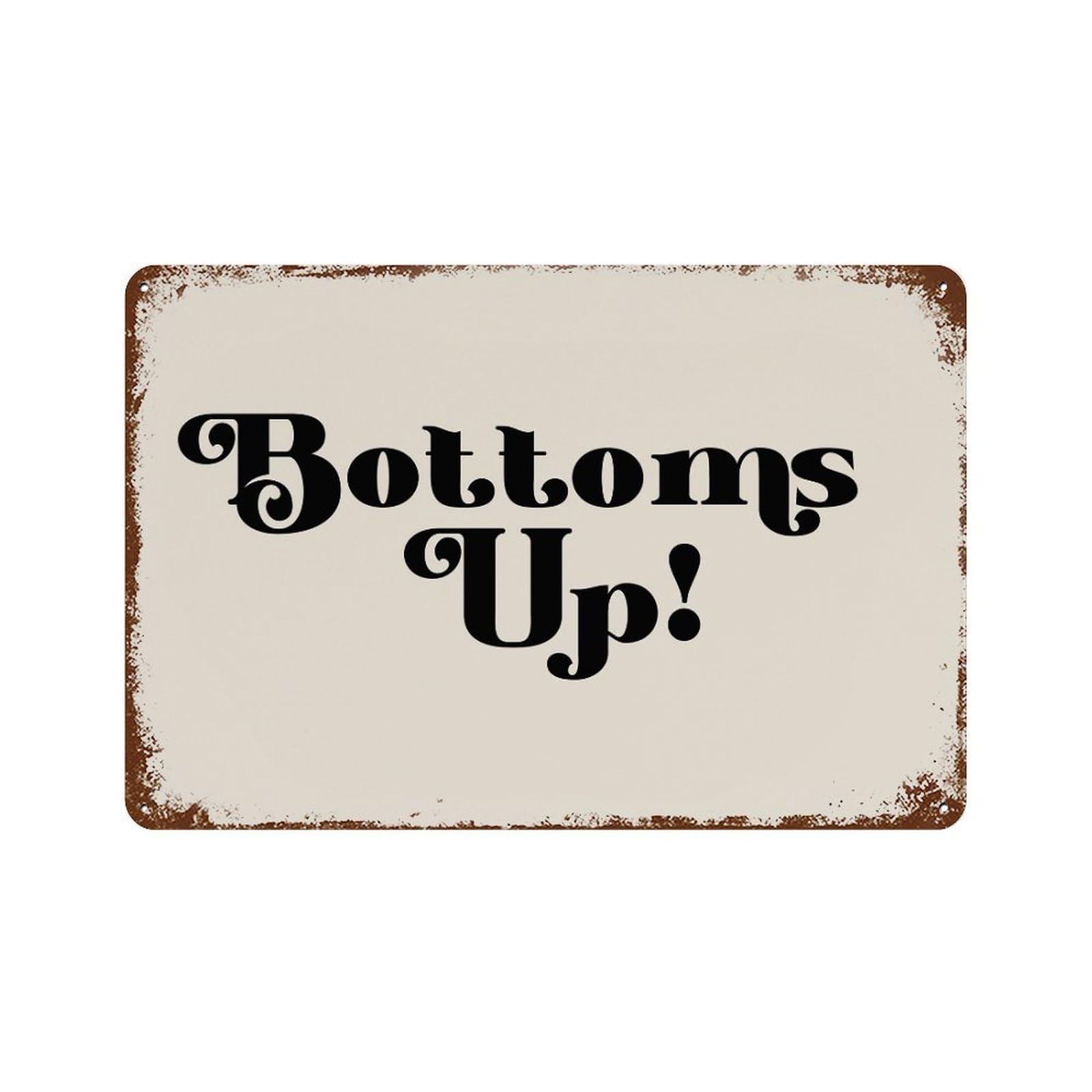 xiaoxiaoshen Bottoms Up Vintage Script Wall Art, Neutral Retro Bar Quote Wall Decor Art Metal Tin Poster Modern Home Decor Art Home Bar Shop Decorations Vintage Sign 20x30cm