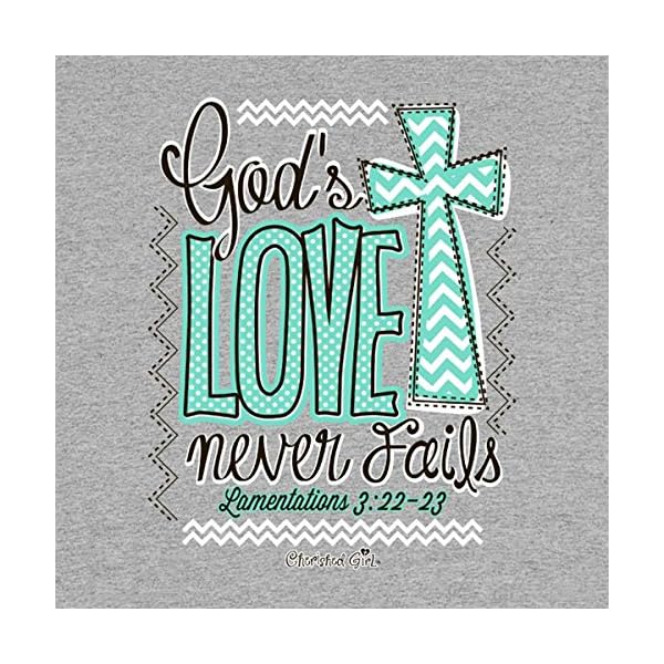 Cherished-Girl-Womens-Never-Fails-T-Shirt-Grey Never Fails Cherished Girl Christian Tee,Heather,X-Large