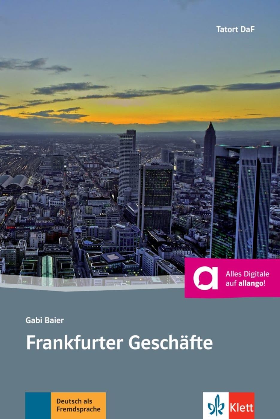 Frankfurter Geschafte + Audio-Online: Deutsche Lektüre für das GER-Niveau A2-B1 mit Online-Angebot. Mit Annotationen