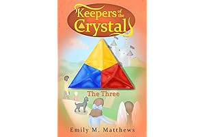 Keepers of The Crystal: The Three