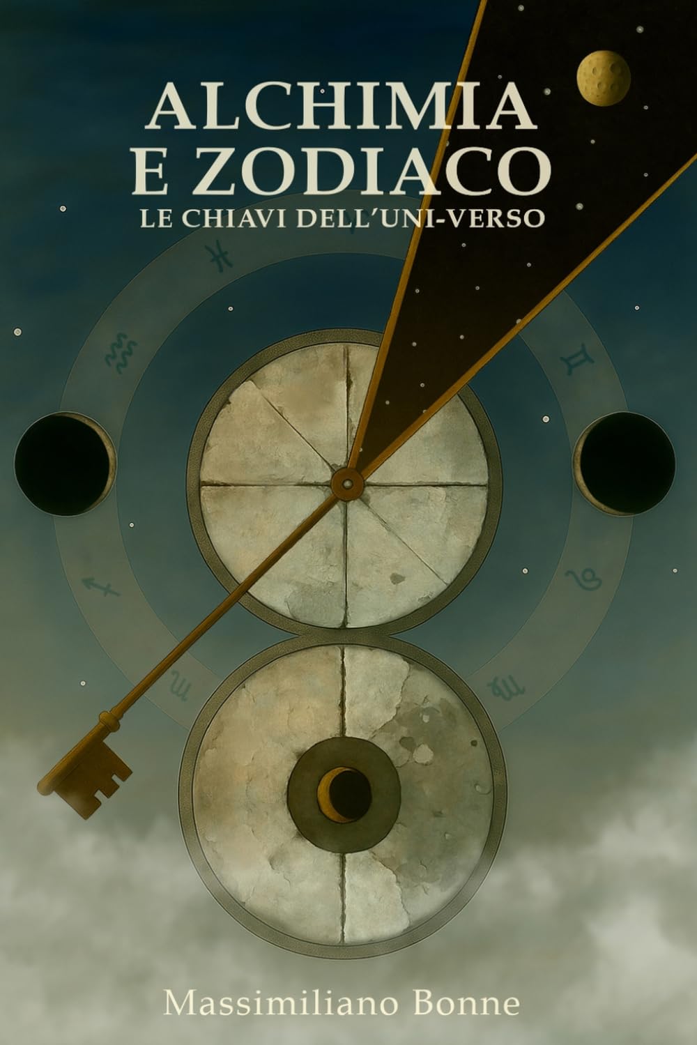 Alchimia e Zodiaco - Le chiavi dell'Uni-verso