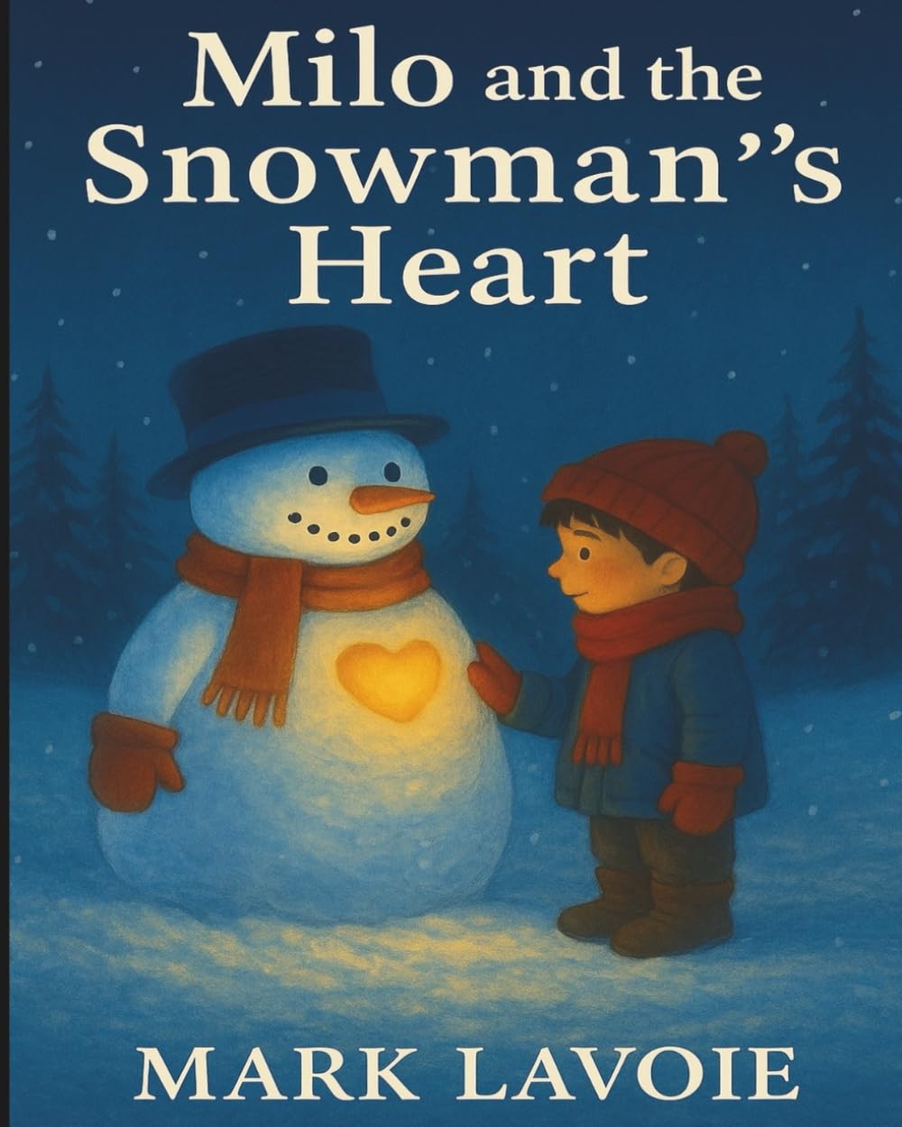 Milo and the snowman’s heart (Milo’s Adventures)