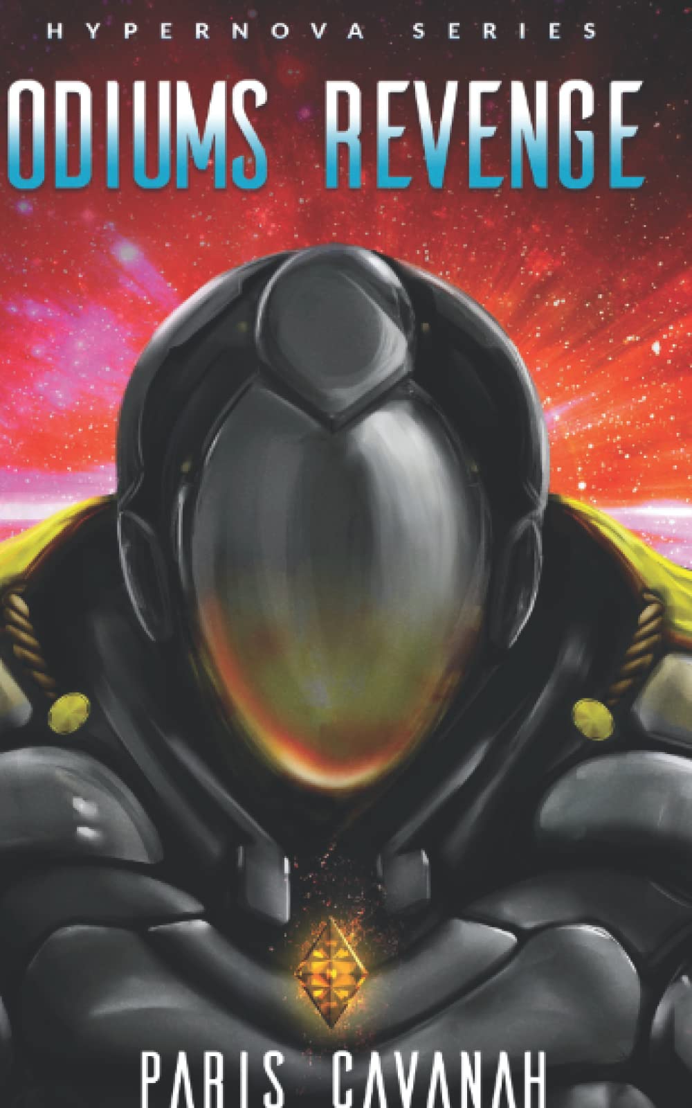 Hypernova Series: Odiums Revenge